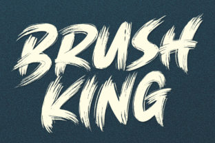 Brush King Font: Power Meets Precision in Digital Design