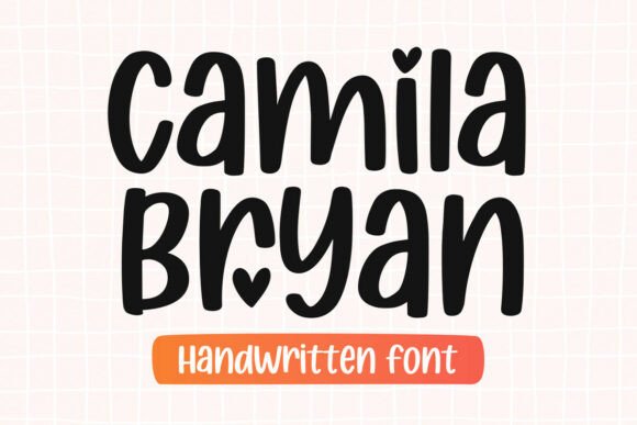 Camila Bryan: A Modern Handwritten Font That Elevates Design