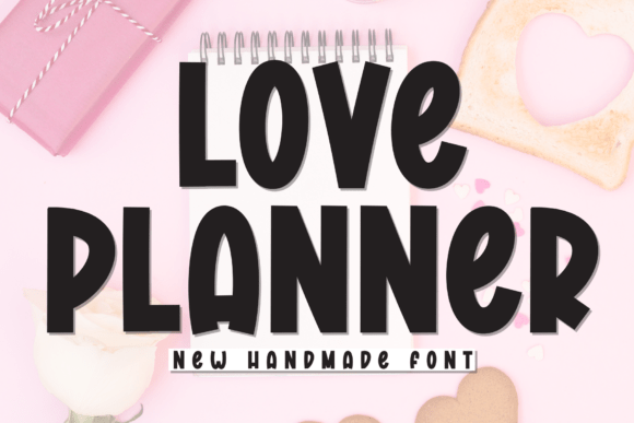 Love Planner Font: A Handcrafted Touch for Creative Projects