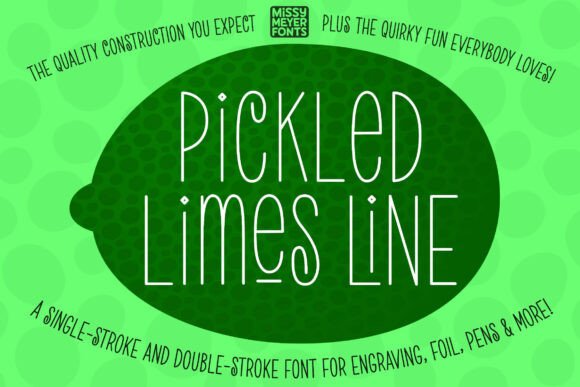 Pickled Limes Line: A Playful Font for Creative Expression