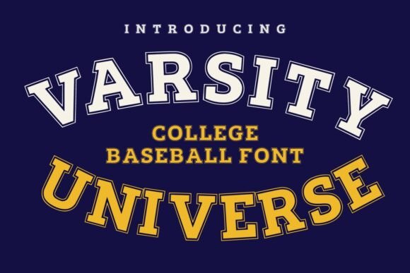 Varsity Universe: A Bold and Classic Font for College Baseball Enthusiasts